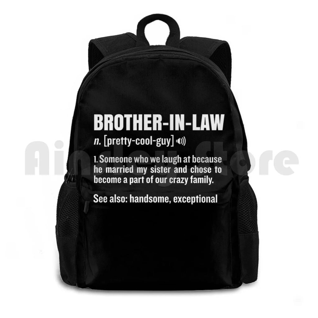 Brother-In-Law Funny Outdoor Sports Backpack