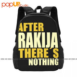 Rakija Theres Nothing Backpack Large Capacity Bookbag Multifunction