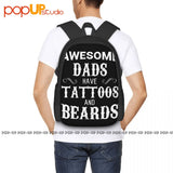 Dads Tattoo & Beard Backpack Gym Swimming Shopping Bag