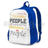 Funny Morning People Outdoor Hiking Backpack