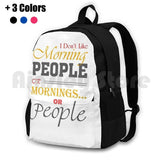 Funny Morning People Outdoor Hiking Backpack