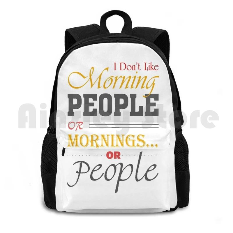 Funny Morning People Outdoor Hiking Backpack