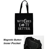 Witches Do It Better Canvas Bag Shoulder Tote Handbag