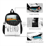Stay Weird Funny Quote Outdoor Hiking Backpack Riding Climbing Sports Bag