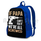 Papa Can't Fix It-Funny Great Gift For Grandpa-Father's Outdoor Hiking Backpack