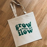Green Grow With The Flow Tote Bag, Gift Idea, Reusable Grocery Bag