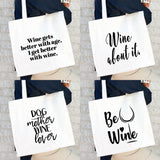 Dog Mother Wine Lover Print T Shirt Women Canvas Bag