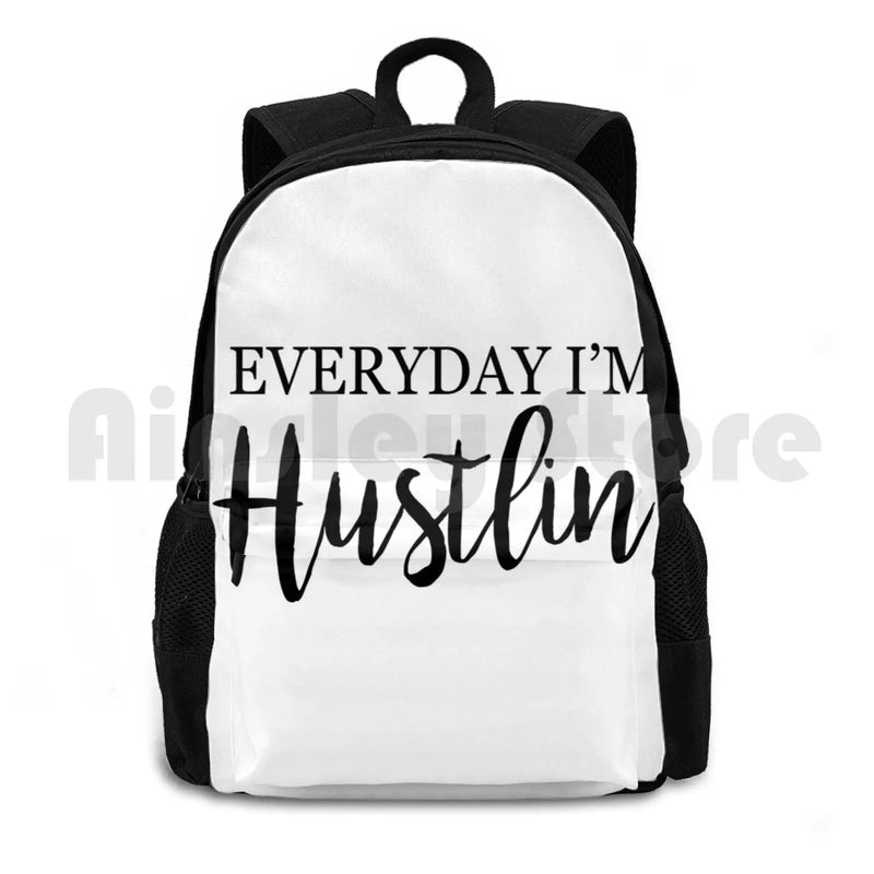 Everyday Im Hustlin Outdoor Hiking Backpack Riding Climbing Sports Bag