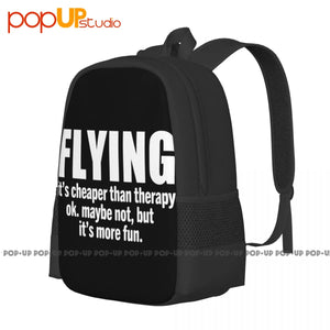 Flying It'S Cheaper Than Therapy Pilot Plane Fly Airplane Backpack