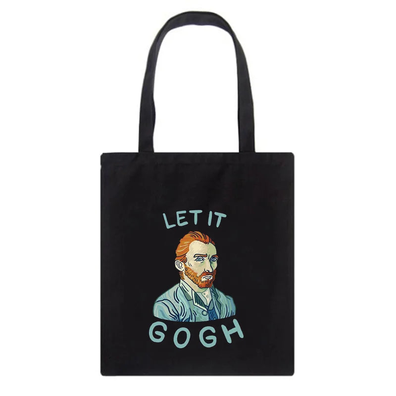 Funny Let it Gogh Canvas Women Shopping Bags Girl Shoulder Cloth Bags