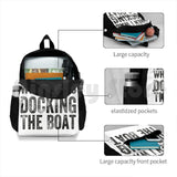 Funny Docking Boat Apology Gift Men Women Outdoor Hiking Backpack