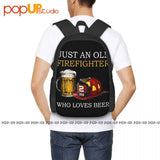 Firefighter Who Loves Beer Backpack