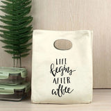 Life After Coffee Lunch Bag Thermal Insulated Bento Box Tote