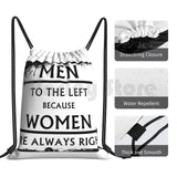 Men To The Left Because Women Are Always Right! Backpack Drawstring Bags Gym Bag