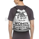 Men To The Left Because Women Are Always Right! Backpack Drawstring Bags Gym Bag
