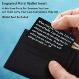 Engraved Wallet Inserts for Boyfriend - Love Note - Permanent Engraving