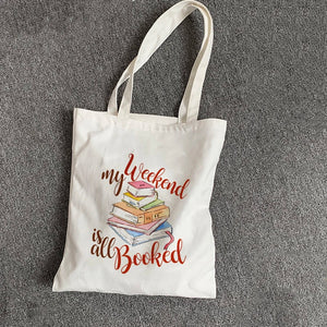 Book Lover Tote Bag - Weekend Booked Canvas Handbag