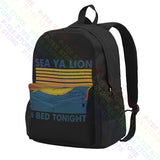 Sea Ya Lion In Bed Tonight Backpack