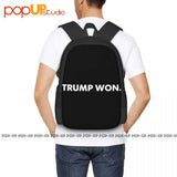Trump Won Backpack Large Capacity Style Shopping Bag Outdoor