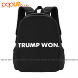 Trump Won Backpack Large Capacity Style Shopping Bag Outdoor