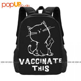 Vaccinate This Cat Joke Anti Vaxxer Backpack Large Capacity