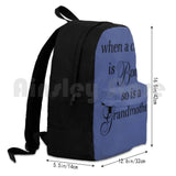 When A Child Is Born So Is A Grandmother Outdoor Hiking Backpack