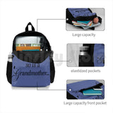 When A Child Is Born So Is A Grandmother Outdoor Hiking Backpack