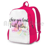 Where You Lead I Will Follow Outdoor Hiking Backpack Riding Climbing Sports Bag