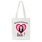 90s Retro Canvas Tote Bag Bella Where Have You Been Loca Student Handbag Girl